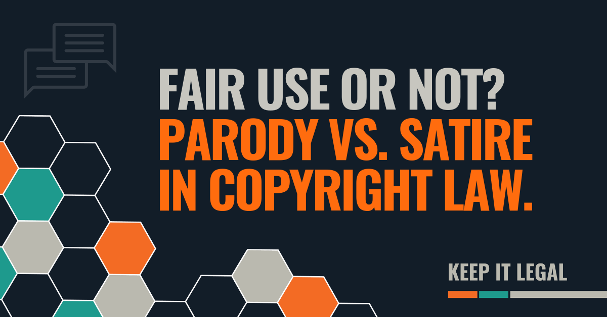 Featured thumbnail for Fair use or not? Parody vs. satire in copyright law