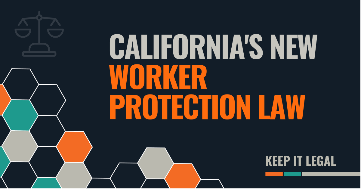 Featured thumbnail for California’s New Worker Protection Law